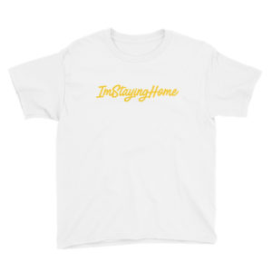 Youth ImStayingHome Tee
