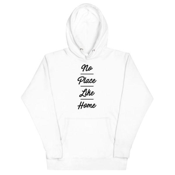 No Place Like Home Hoodie - Image 2