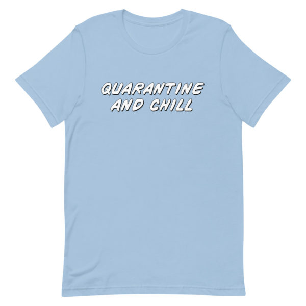 Quarantine & Chill Black Edition Tee - Image 5