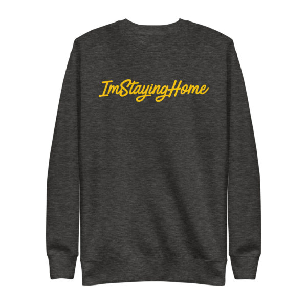 ImStayingHome Crewneck - Image 3