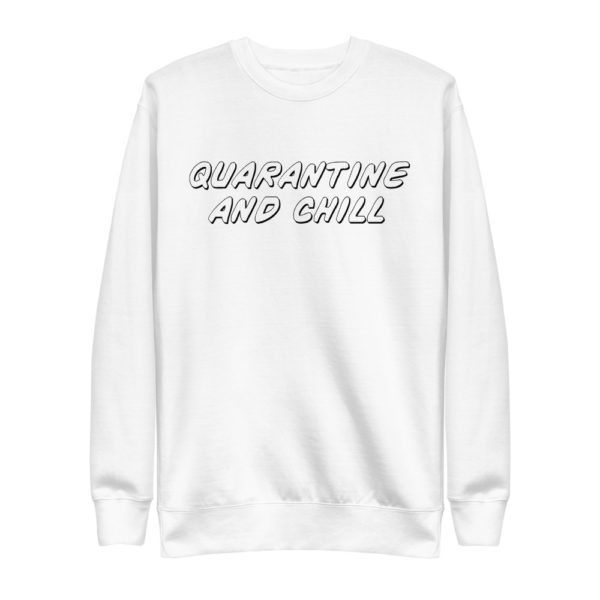 Quarantine & Chill Black Edition Crewneck