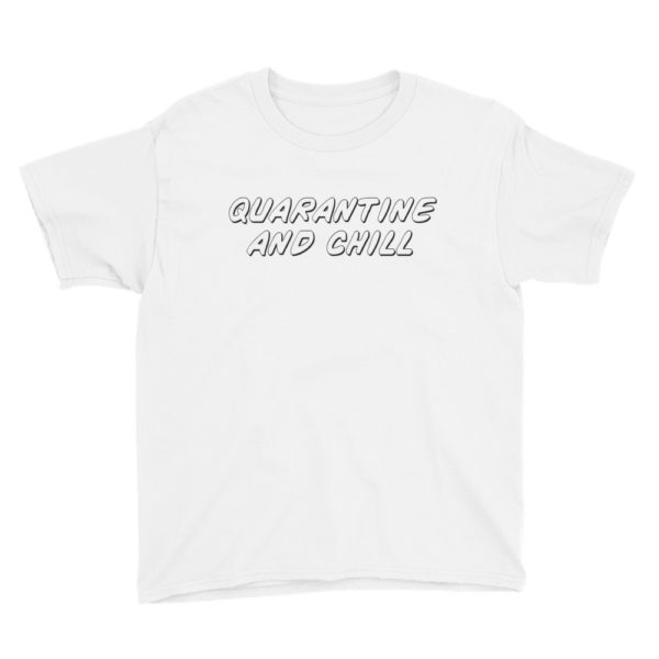 Youth Quarantine & Chill Black Edition Tee